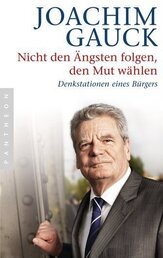 Buchtitel "Nicht den Ängsten folgen, den Mut wählen"